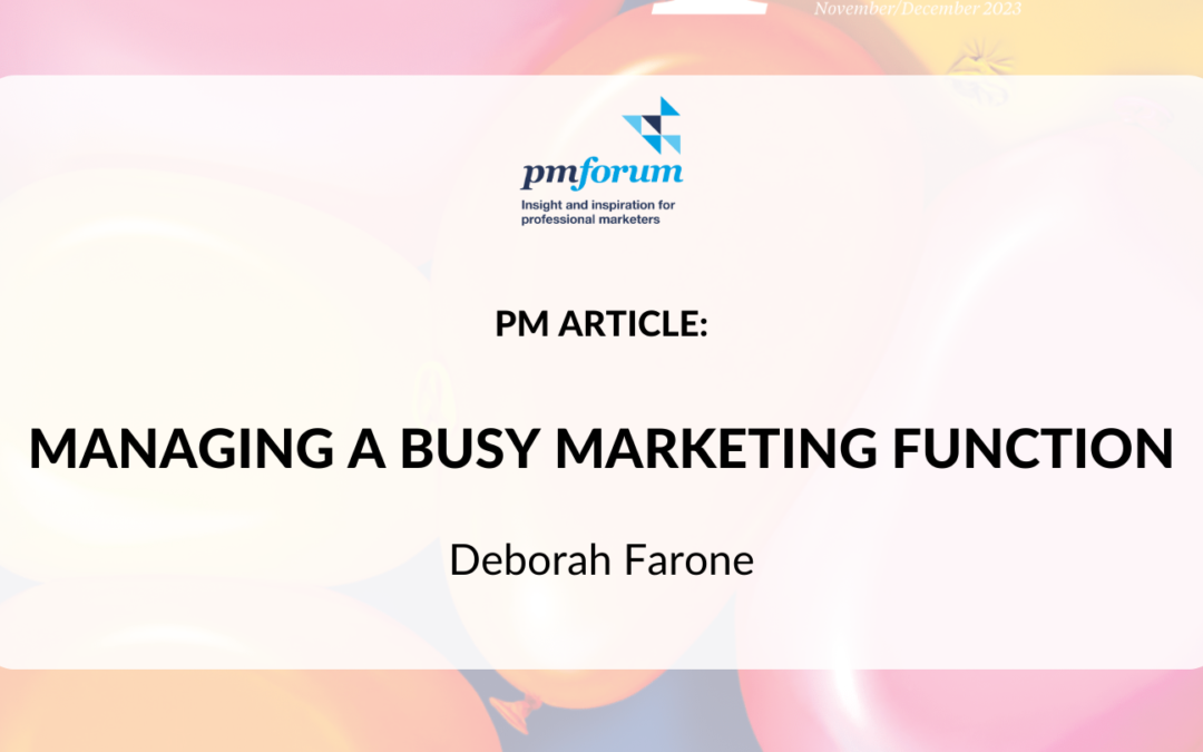managing a busy marketing function - PM Magazine