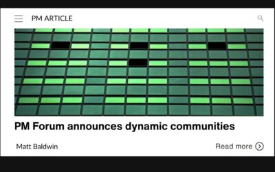 PM Forum announces dynamic communities