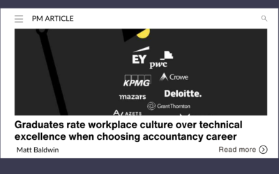 Graduates rate workplace culture over technical excellence when choosing accountancy career