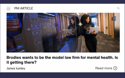 Brodies wants to be the model law firm for mental health. Is it getting there?