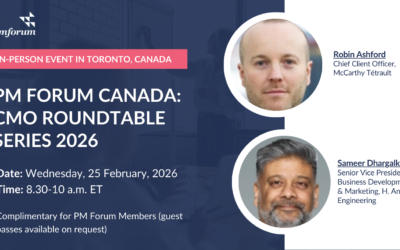 PM Forum Canada: CMO Roundtable series 2026