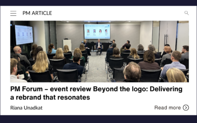 PM Forum – event review Beyond the logo: Delivering a rebrand that resonates