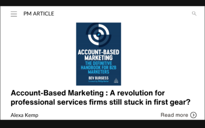 Account-Based Marketing : A revolution for professional services firms still stuck in first gear?