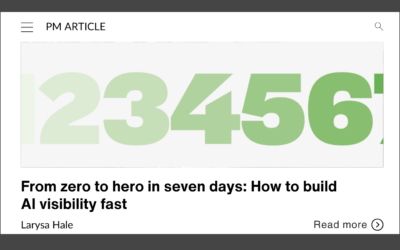 From zero to hero in seven days: How to build AI visibility fast