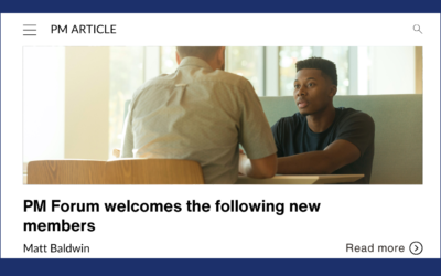 PM Forum welcomes the following new members