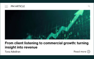 From client listening to commercial growth: turning insight into revenue