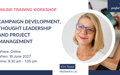 Campaign development, thought leadership and project management